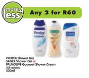 Protex Shower Gel, Sanex Shower Gel Or Palmolive Gourmet Shower Cream(All Variants)-2x500ml