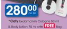 Coty Exclamation Cologne 50ml & Body Lotion 75ml & Free Bag