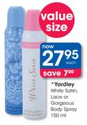 Yardley White Satin, Lace Or Gorgeous Body Spray-150ml Each