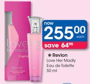 Revlon Love Her Madly Eau De Toilette 50ml-Each
