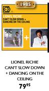 Lionel Richie Can't Slow Down+ Dancing On The Ceiling