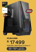 PC Builder AMD Ryzen 5 Player 2