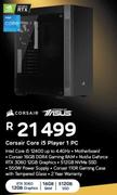 Asus Corsair Core i5 Player 1 PC