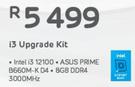 Intel i3 Upgrade Kit