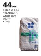 Stick A Tile Standard Adhesive-20Kg Each