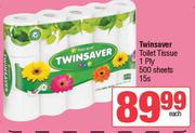 Twinsaver Toilet Tissue 1 Ply 500 Sheets-15's Pack