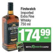 Firstwatch Imported Extra Fine Whisky-750ml