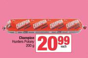 Champion Hunters Polony-200g