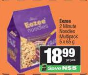 Eezee 2Minute Noodles Multipack-5 x 65g Per Pack