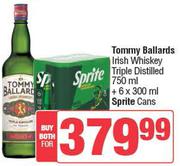 Tommy Ballards Irish Whiskey Triple Distilled 750ml + 6x300ml Sprite Cans-For Both