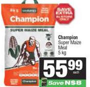 Champion Super Maize Meal-5kg