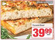 Foccacia Bread-Each