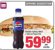 Chickem Gatsby Meal + 330ml Pepsi -Per Combo