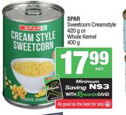 Spar Sweetcorn Creamstyle 420g Or Whole Kernel 400g-Each 