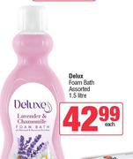 Delux Foam Bath Assorted-1.5Ltr Each