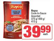 Royco Cook In Sauce Assorted-375g/400g/415g Each