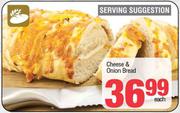 Cheese & Onion Bread-Each