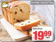 Raisin Bread-Each