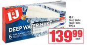 I&J Deep Water Hake Fillets-800g Each