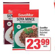SaveMor Soya Mince Assorted-400g Each