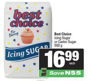 Best Choice Icing Sugar Or Castor Sugar-500g
