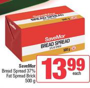 SaveMor Bread Spread 37% Fat Spread Brick-500g Each