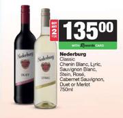 Nederburg Classic Chenin Blanc,Lyric,Sauv Blanc,Stein,Rose,Cab Sauv,Duet Or Merlot-For 2 x 750ml
