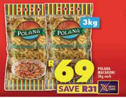 Polana Macaroni-3Kg Each