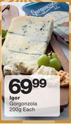 Igor Gorgonzola-200g Each