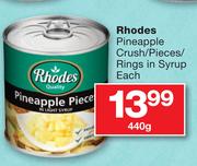 Rhodes Pineapple Crush/Pieces/Rings In Syrup-440g Each