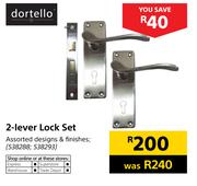 Dortello 2-Lever Lock Set Assorted Designs & Finishes