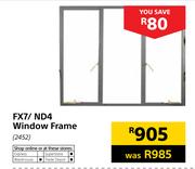 FX7/ND4 Window Frame
