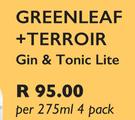 Greenleaf + Terroir Gin & Tonic Lite-4 x 275ml Per Pack