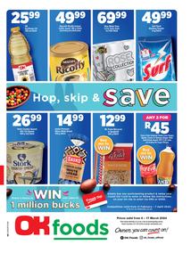 OK Foods Gauteng, Mpumalanga, Limpopo : Hop, Skip & Save (06 March - 17 March 2024)