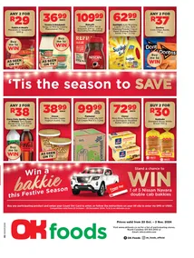 OK Foods Gauteng, Mpumalanga & Limpopo : Tis The Season To Save (23 October - 03 November 2024)