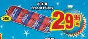 Boxer French Polony-2kg