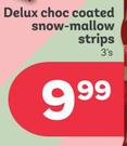 Delux Choc Coated Snow Mallow Strips-3's