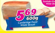 Cambridge Food White Bread-600g