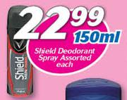 Shield Deodorant Spray Assorted-150ml Each