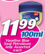Vaseline Blue Seal Petroleum Jelly Assorted-100ml
