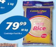 Cambridge Food Rice-10kg