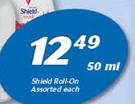 Shield Roll-On-50ml Each