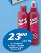 Easy Waves Curl Activator + Oil Sheen Conditioner Spray-250ml Banded Pack