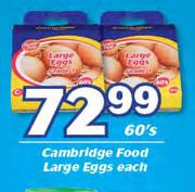 Cambridge Food Large Eggs-60's Each