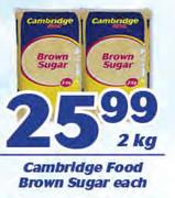 Cambridge Food Brown Sugar-2kg Each