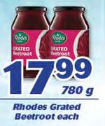Rhodes Grated Beetroot-780g Each