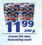 Crown Six Gun Seasoning-200g Each