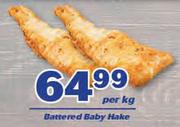 Battered Baby Hake-Per Kg