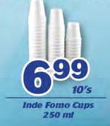 Inde Fomo Cups-10 x 250ml