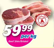 Beef Shin/Brisket-Per kg